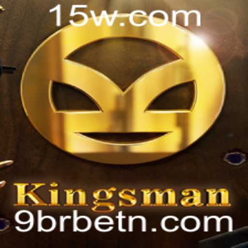 Explorando o Universo de Kingsman e a Influência de 9brbet